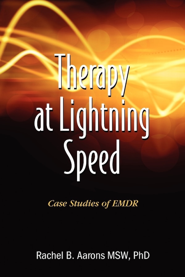 Therapy at Lightning Speed by Rachel B Aarons, Paperback | Indigo Chapters