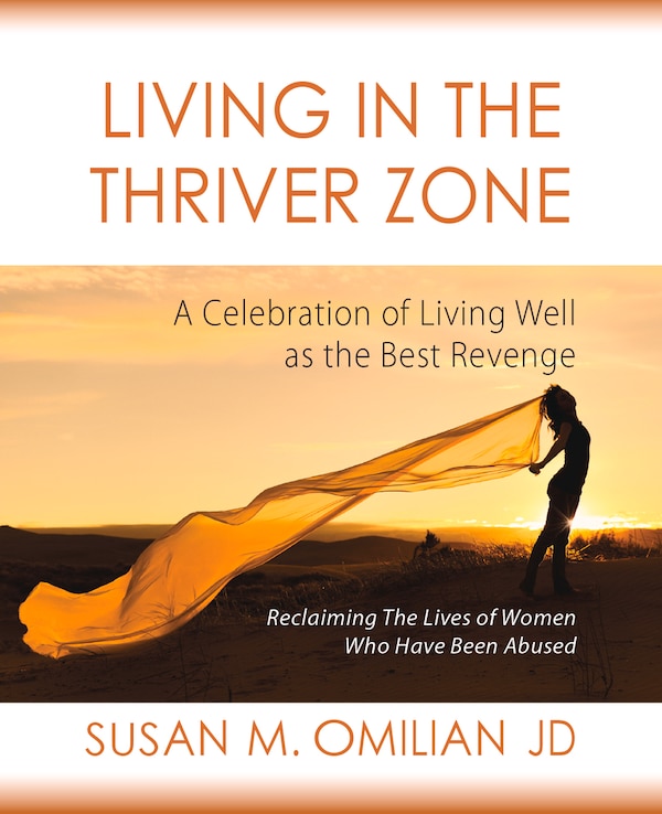 Living In The Thriver Zone by Susan M Omilian, Paperback | Indigo Chapters