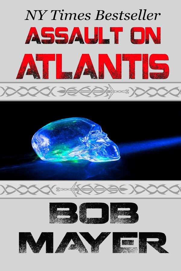 Assault on Atlantis by Bob Mayer, Paperback | Indigo Chapters