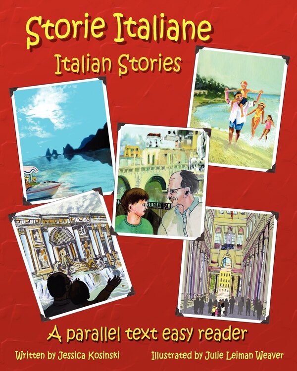 Storie Italiane - Italian Stories by Jessica Kosinski, Paperback | Indigo Chapters