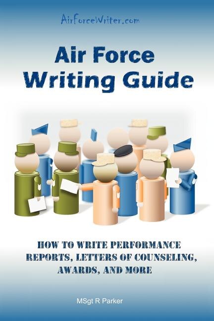 Air Force Writing Guide by R Parker, Paperback | Indigo Chapters