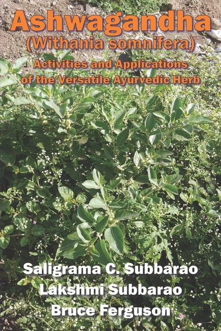Ashwagandha (Withania somnifera) by Lakshmi Subbarao, Paperback | Indigo Chapters