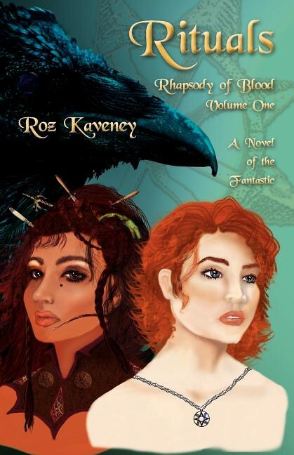 Rituals - Rhapsody of Blood Volume One by Roz Kaveney, Paperback | Indigo Chapters