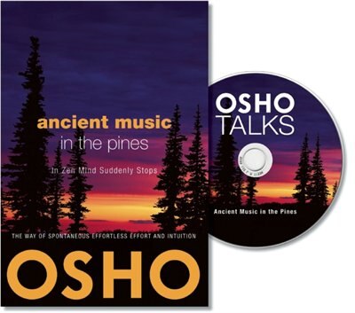 Ancient Music in the Pines by Osho, Paperback | Indigo Chapters