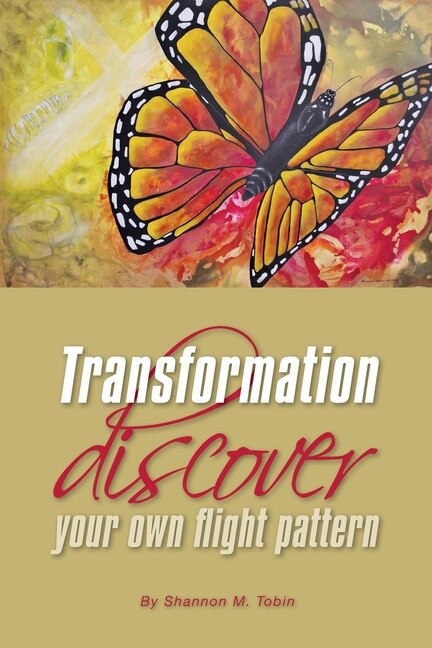 Transformation by Shannon M Tobin, Paperback | Indigo Chapters