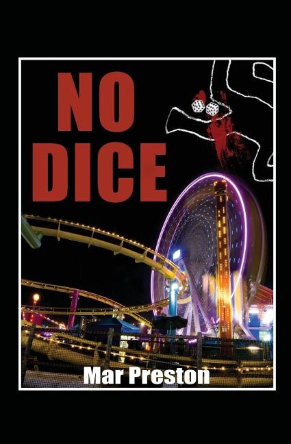 No Dice by Mar Preston, Paperback | Indigo Chapters