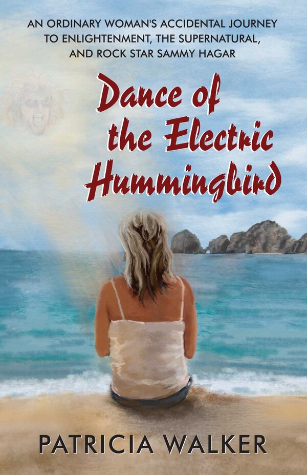 Dance of the Electric Hummingbird by Patricia Walker, Paperback | Indigo Chapters