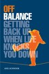 Off Balance by Joel Frederic Schnoor, Paperback | Indigo Chapters