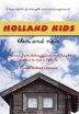 Those Holland Kids by Donna Holland Lawrence, Hardcover | Indigo Chapters