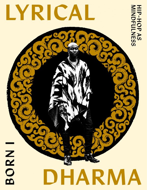 Lyrical Dharma by Born I, Paperback | Indigo Chapters