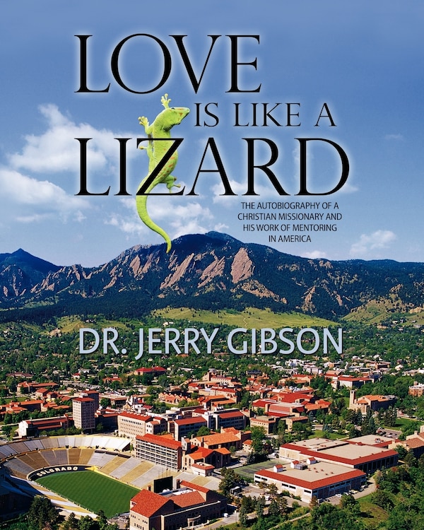 Love Is Like A Lizard by Jerry Gibson, Paperback | Indigo Chapters
