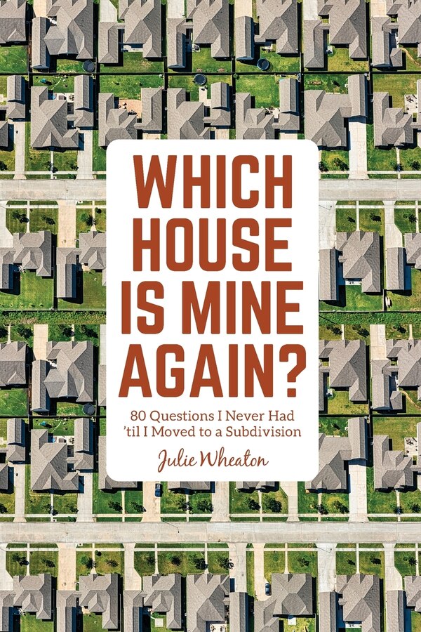 Which House is Mine Again? by Julie Wheaton, Paperback | Indigo Chapters
