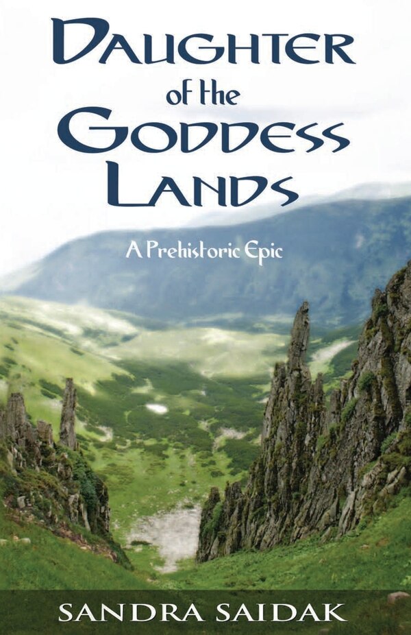 Daughter of the Goddess Lands by Sandra Saidak, Paperback | Indigo Chapters