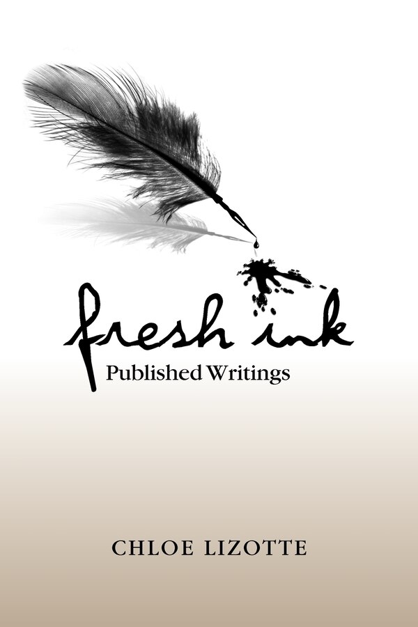 Fresh Ink by Chloe Lizotte, Paperback | Indigo Chapters