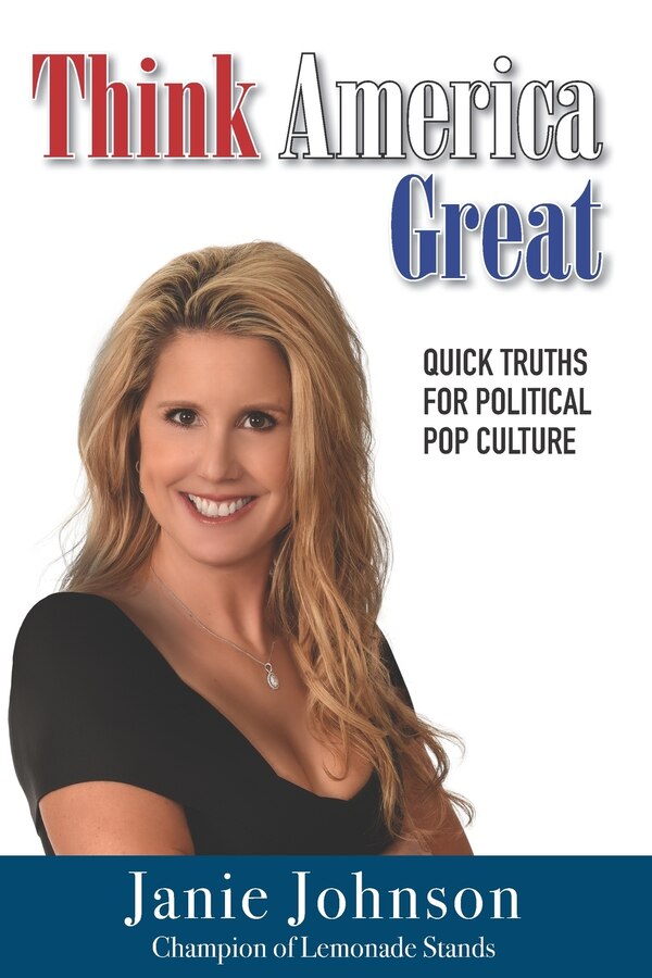 Think America Great by Janie Johnson, Paperback | Indigo Chapters