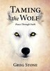 Taming the Wolf by Greg Stone, Paperback | Indigo Chapters