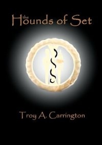 The Hounds Of Set by Troy A Carrington, Paperback | Indigo Chapters
