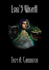 Loki's Wrath by Troy A Carrington, Paperback | Indigo Chapters