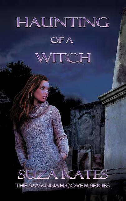 Haunting of a Witch by Suza Kates, Paperback | Indigo Chapters