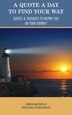 A Quote a Day to Find Your Way by Melissa Eshleman, Paperback | Indigo Chapters