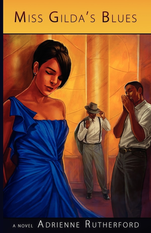 Miss Gilda's Blues by Adrienne Rutherford, Paperback | Indigo Chapters