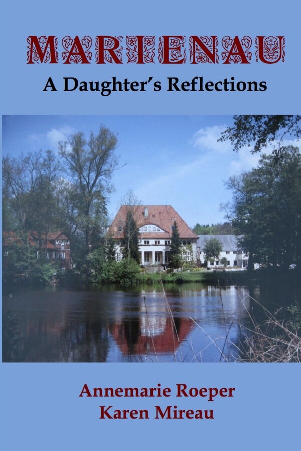 Marienau by Annemarie Roeper, Paperback | Indigo Chapters