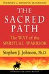 The Sacred Path by Stephen J Johnson, Paperback | Indigo Chapters