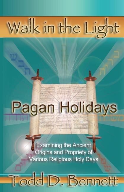 Pagan Holidays by Todd D Bennett, Paperback | Indigo Chapters