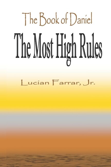 The Most High Rules\, Paperback | Indigo Chapters