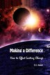 Making A Difference by E. C. Nakeli, Paperback | Indigo Chapters