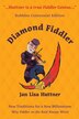 Diamond Fiddler by Jan Lisa Huttner, Paperback | Indigo Chapters