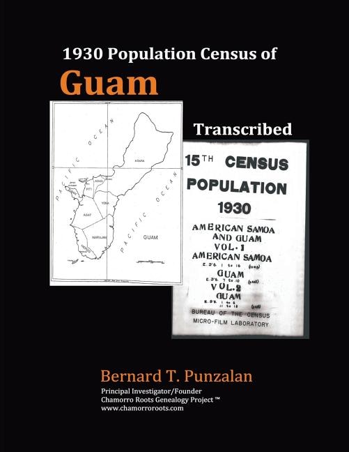 1930 Population Census of Guam by Bernard Timothy Punzalan, Paperback | Indigo Chapters