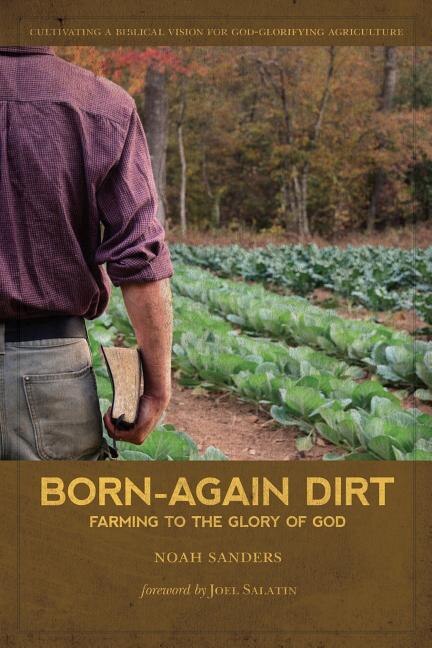 Born-Again Dirt by Noah Sanders, Paperback | Indigo Chapters