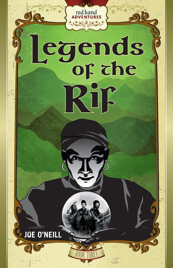 Legends Of The Rif by Joe O'neill, Paperback | Indigo Chapters