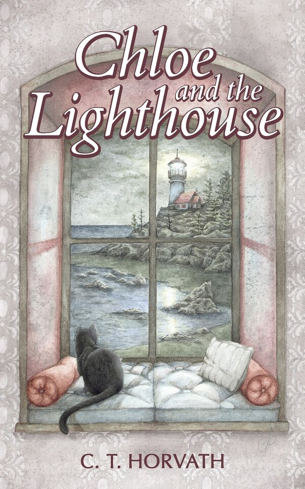 Chloe And The Lighthouse by C T Horvath, Paperback | Indigo Chapters
