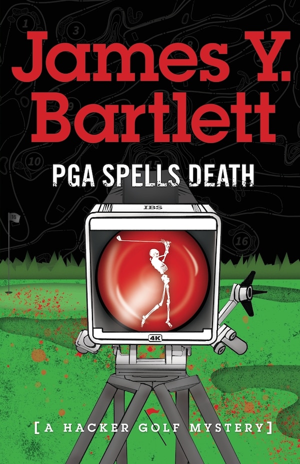 P.G.A. Spells Death by James y Bartlett, Paperback | Indigo Chapters