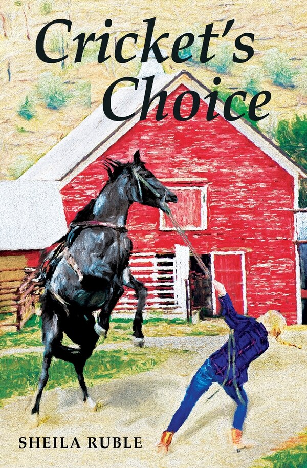 Cricket's Choice by Sheila Ruble, Paperback | Indigo Chapters