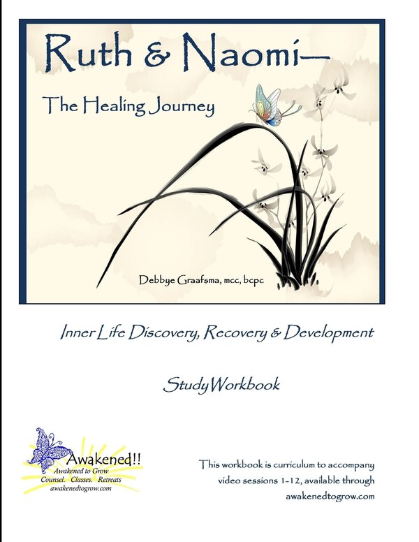 Ruth and Naomi - The Healing Journey by MCC Bcpc Graafsma, Paperback | Indigo Chapters