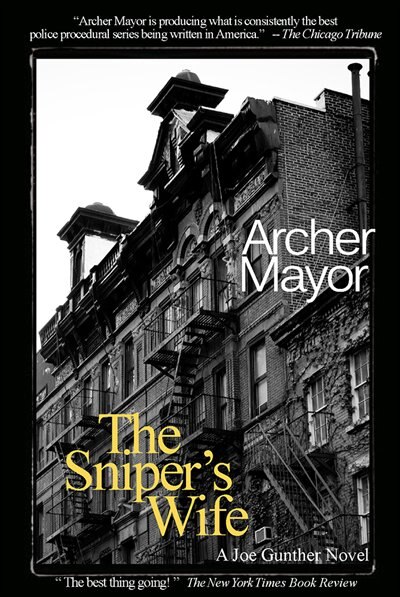 The Sniper's Wife by Archer Mayor, Paperback | Indigo Chapters