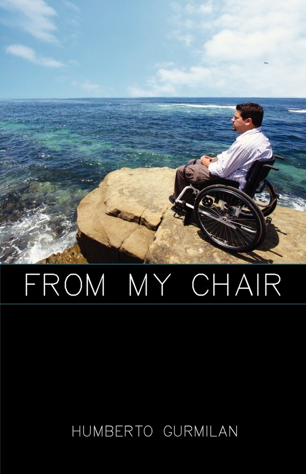 From My Chair by Humberto Gurmilan, Paperback | Indigo Chapters