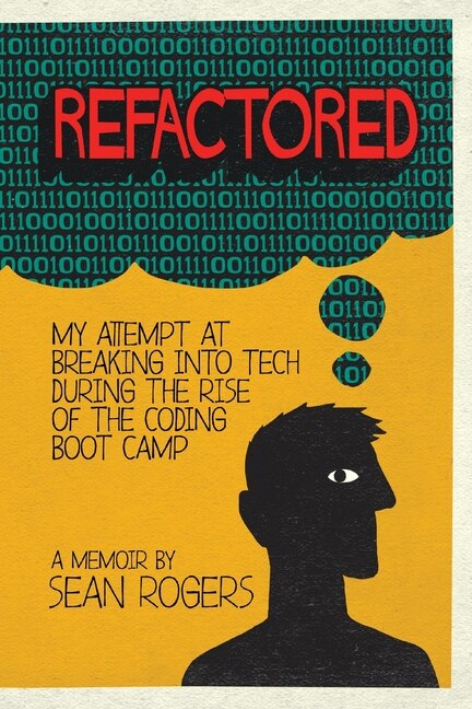 Refactored by Sean Rogers, Paperback | Indigo Chapters