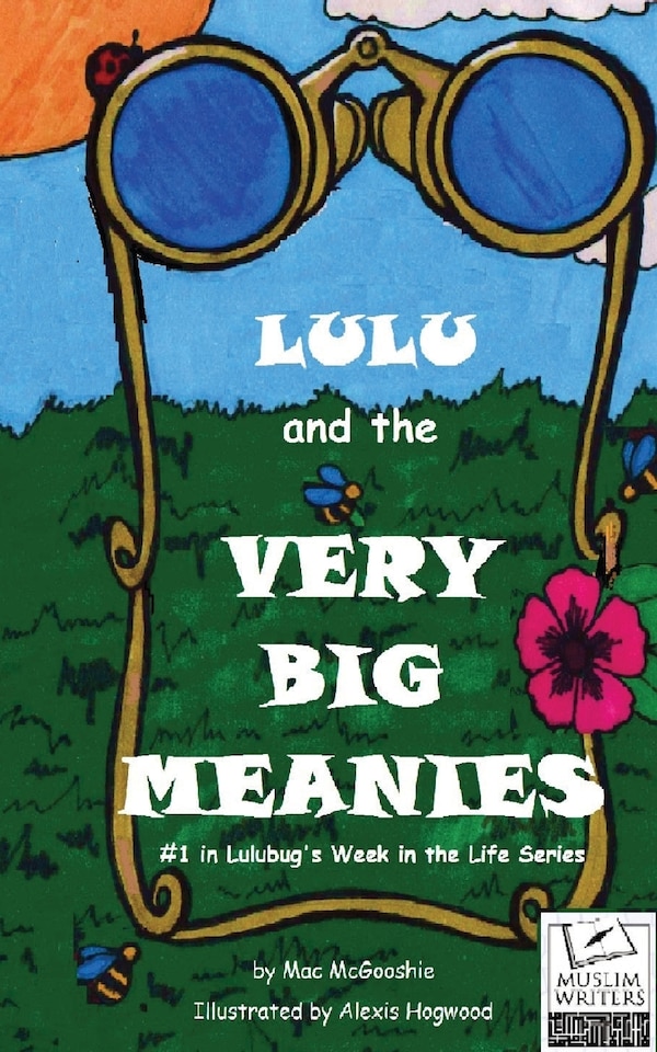Lulu and the Very Big Meanies by Mac McGooshie, Other | Indigo Chapters