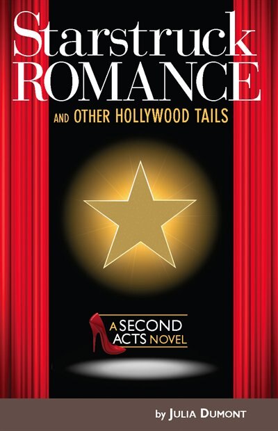Starstruck Romance and Other Hollywood Tails by Julia Dumont, Paperback | Indigo Chapters