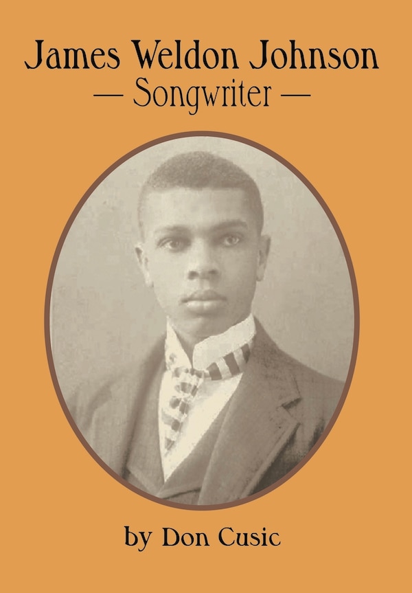 James Weldon Johnson by Don Cusic, Hardcover | Indigo Chapters