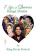7 Types of Queens Kings Desire by Kevin Dorival, Paperback | Indigo Chapters