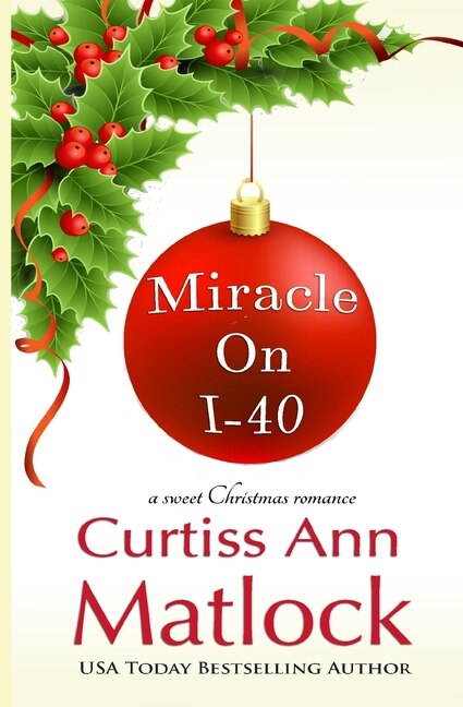 Miracle On I-40 by Curtiss Ann Matlock, Paperback | Indigo Chapters
