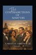 The Contradictions of Martyrs by Carolyne Lark Swayze, Paperback | Indigo Chapters