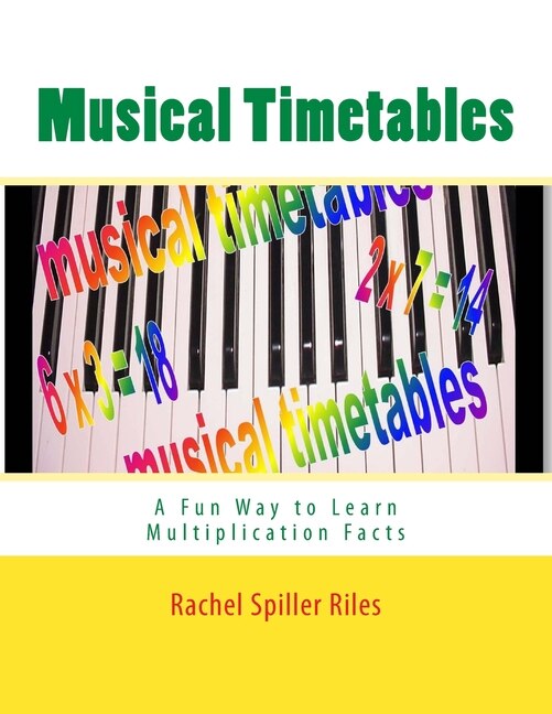 Musical Timetables by Rachel Spiller Riles, Paperback | Indigo Chapters