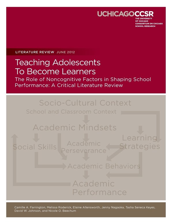 Teaching Adolescents To Become Learners The Role of Noncognitive Factors in Shaping School Performance by Melissa Roderick, Paperback