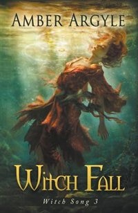 Witch Fall by Amber Argyle, Paperback | Indigo Chapters